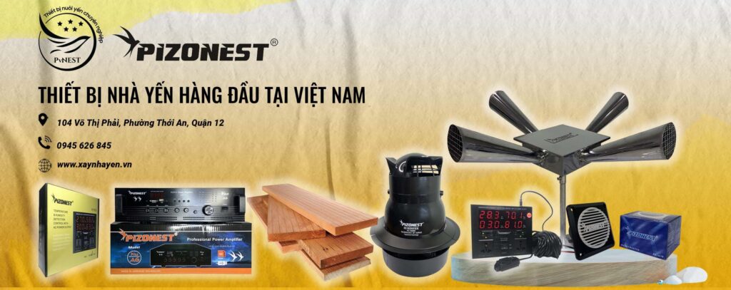 banner nhà yến pvnest - thiết bị nhà yến pizonest